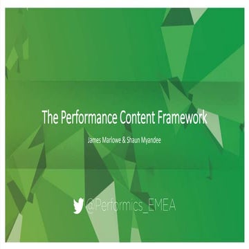 The Performance Content Framework