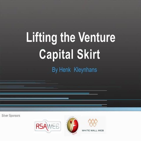 Henk Kleynhans - Lifting The Venture Capital Skirt - Net Prophet 2009