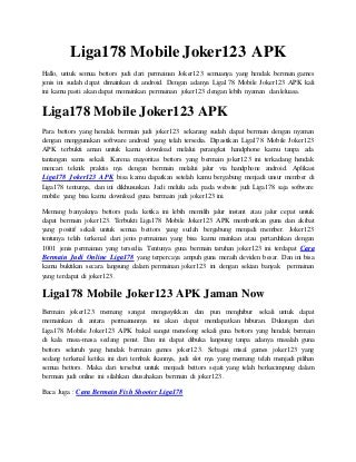 Liga178 mobile joker123 apk
