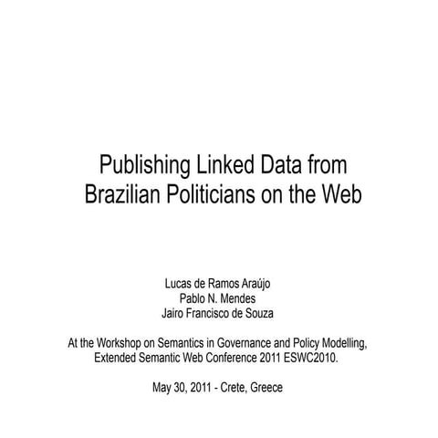 Ligado nos Políticos at ESWC'2011 Workshop