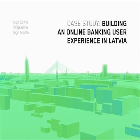 Case study: Building Online Banking User Experience