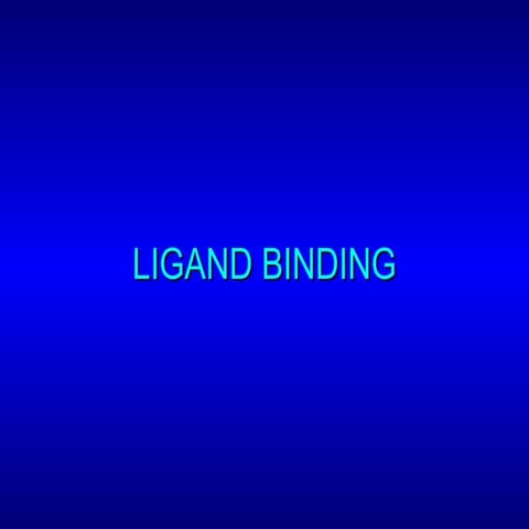 Ligand binding