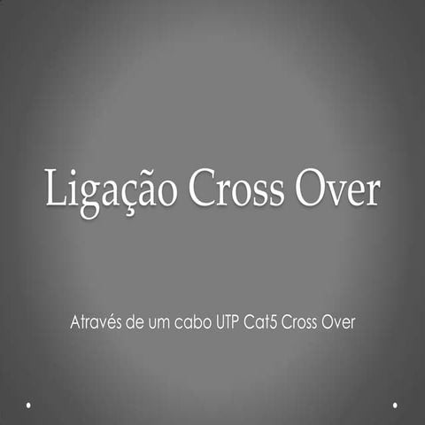 Ligação cross over
