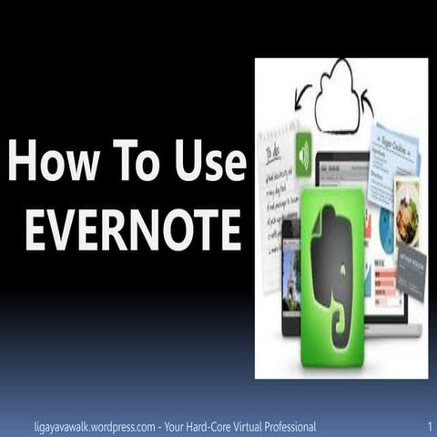 How to use Evernote