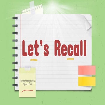 Physics 7 - Light (characteristics, properties, kinds and types of light)