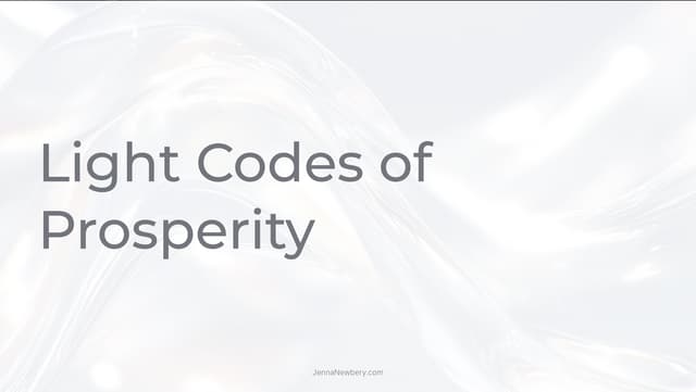 Light Codes of Prosperity – Activating Photonic Abundance and Energetic Bluep...