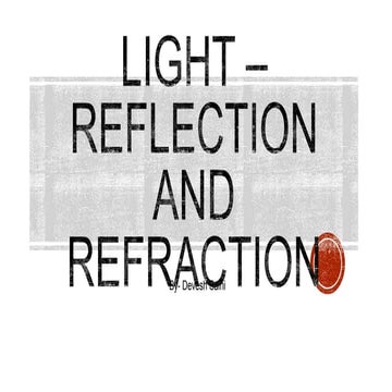 Light - Reflection and Refraction, Class X, CBSE, Science