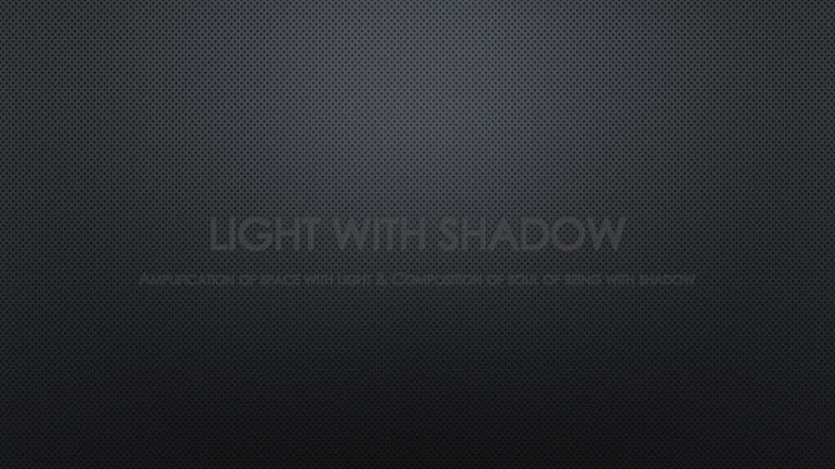 Light And Shadow Light And Shadow
