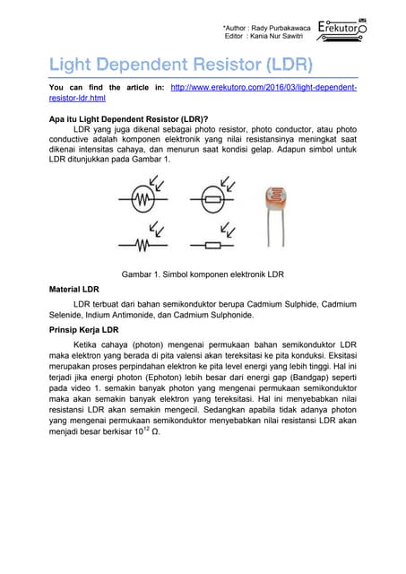 Light dependent resistor (ldr)