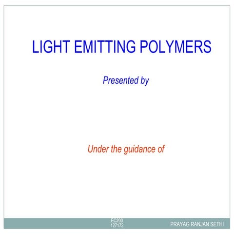 Light Emitting Polymers