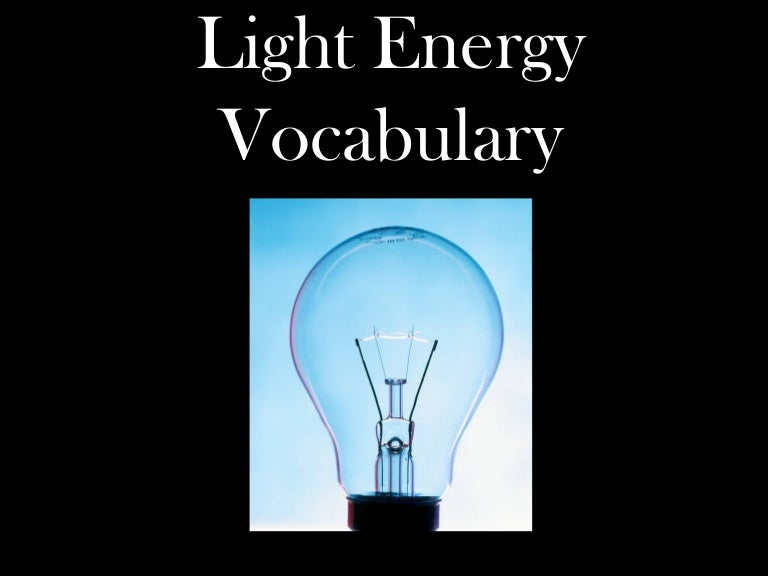 Light Energy Vocabulary