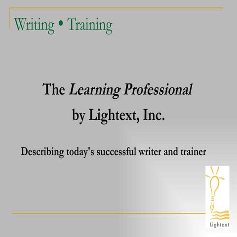 The Learning Professional