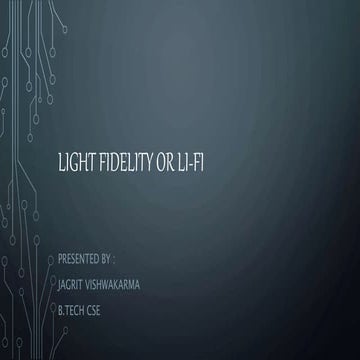 Light fidelity or li fi