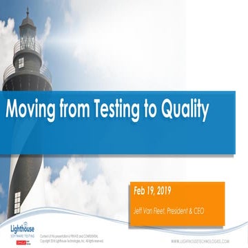 Moving from Testing to Quality by Jeff Van Fleet
