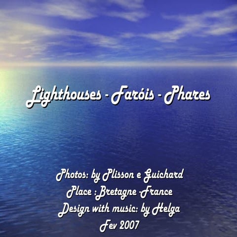 Lighthouses-Farois-Phares