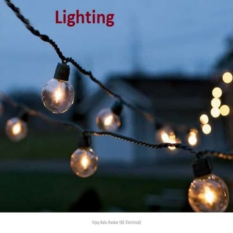 Illumination Lighting