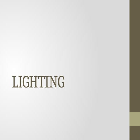 Lighting and different types and its application