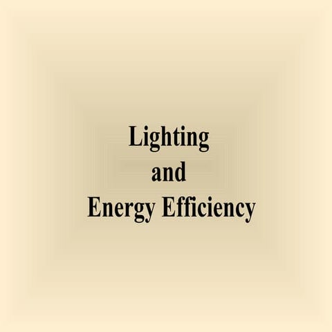 Energy-efficient Lighting