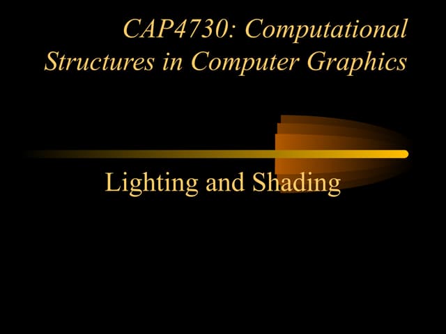 Lighting and shading