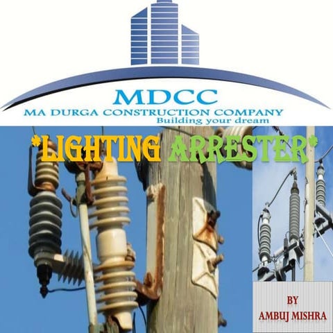 **Lightning Arrester Presentation**
