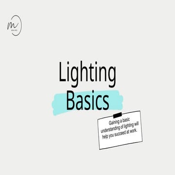 Lighting Basics (CRI, CCT, Tests, etc..).pptx