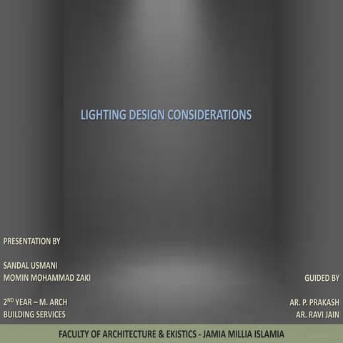 Lighting design considerations