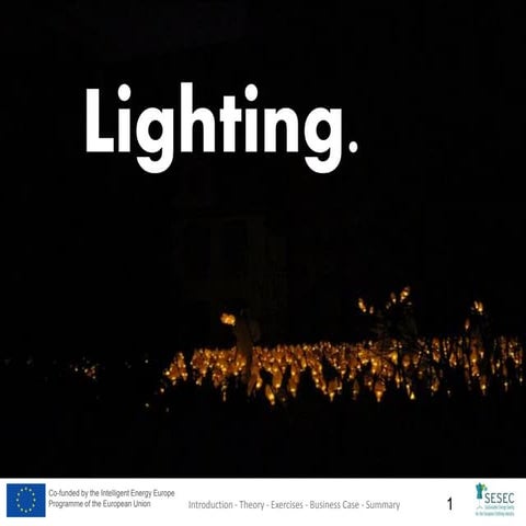 SESEC Training Module 6: Lighting