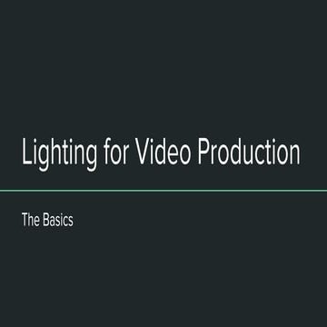 Lighting for Video Production