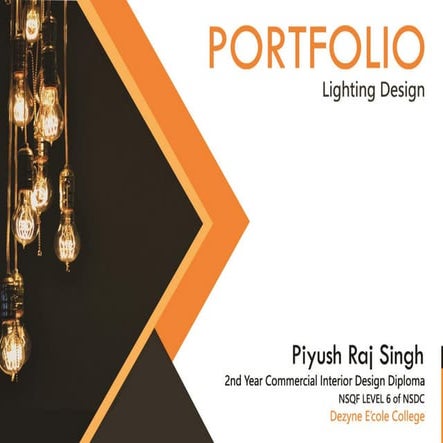 Piyush Raj Singh , Commercial Design Interior Design, NSQF Level 6