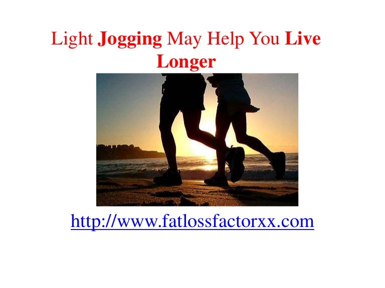 Light Jogging May Help You Live Longer