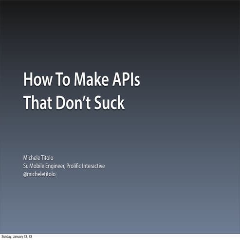 How To Make APIs That Don't Suck