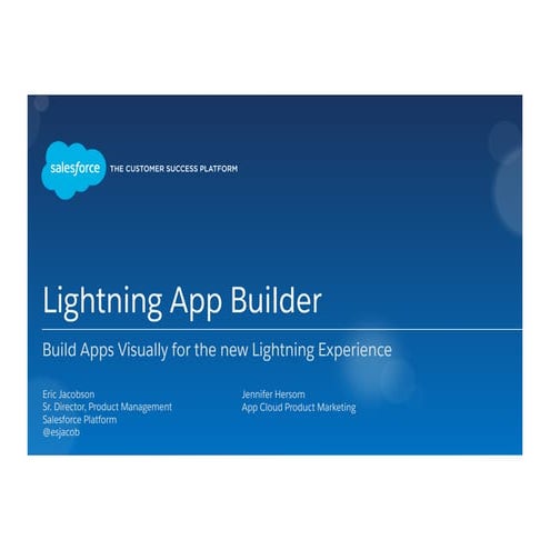 Lightning App Builder: Build Apps Visually for the new Lightning Experience