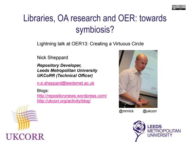 Libraries, OA research and OER: tow...