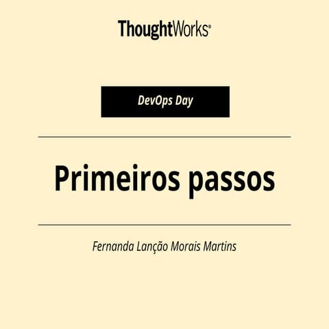 DevOps: Primeiros passos - Lightning Talk