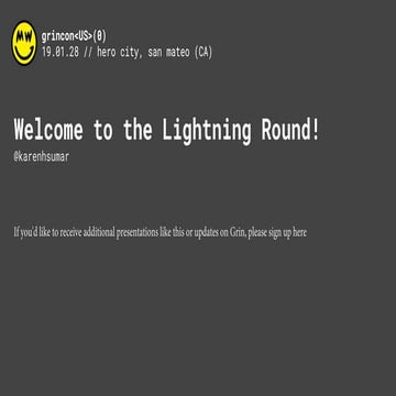 Grincon U.S. 2019 Lightning Round