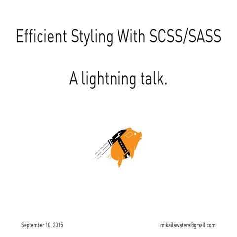 Lightning Talk on SASS