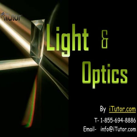 Light & optics
