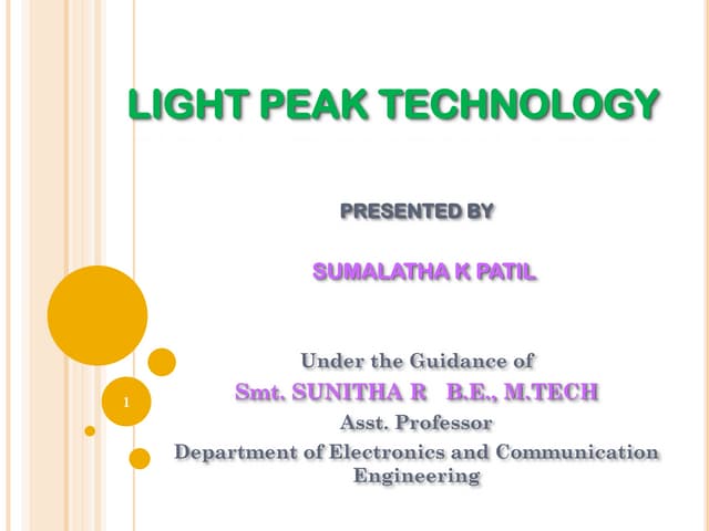 Light peak technology, Peak Light technology, Optical Technology, Sumalatha 