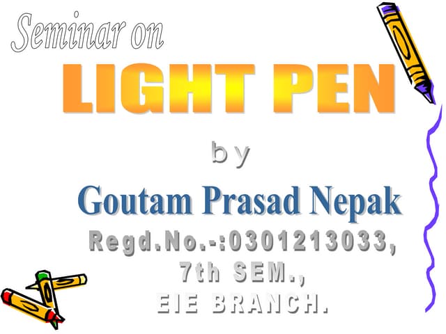 Light Pen ppt light-pen-ppt