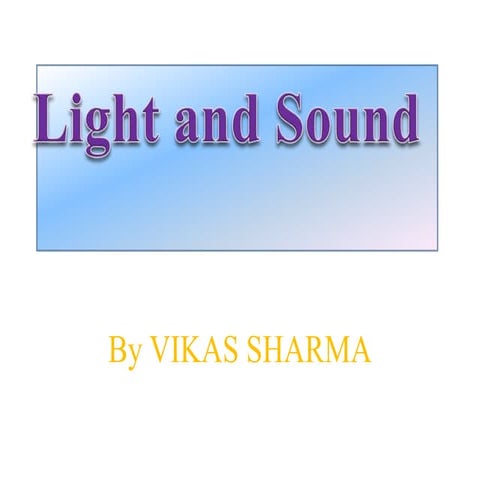 Light presentation Physics | PPT