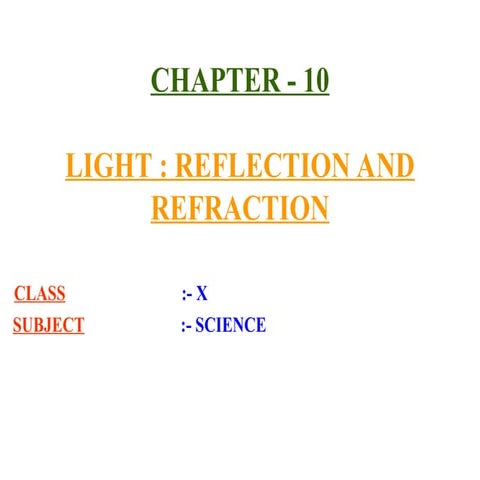 Power Point Presentation Light Reflection and Refraction.ppt