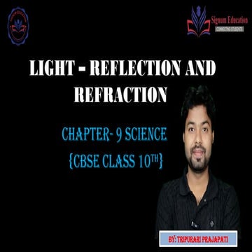 Light – Reflection and Refraction By Tripurari prajapati.pptx