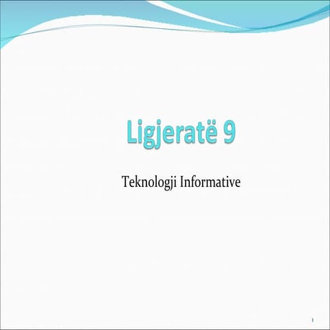 teknologjia informative / Ligjerata 9