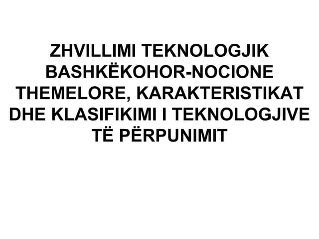 ZHVILLIMI TEKNOLOGJIK BASHKËKOHOR-N...