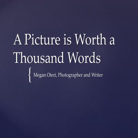 A Picture is Worth a Thousand Words -- Photography and Creative Writing ...