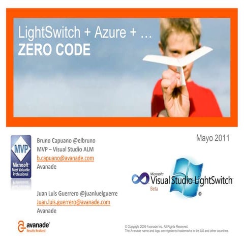 Visual Studio 2010 Ligthswitch + AZURE + Zero Code