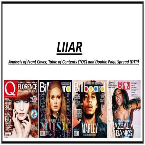 LIIAR - Analysis Of 3 Music Magazine Covers