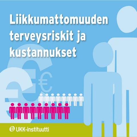 liikkumattomuuden-terveysriskit-ja-kustannukset-pdf