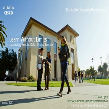 Learn Without Limits in a Connected World