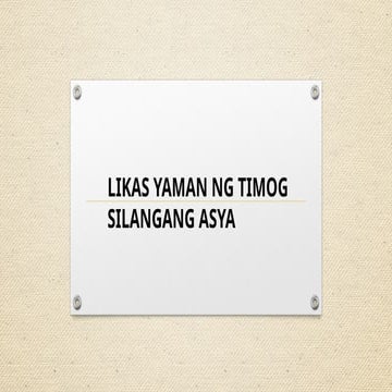 LIKAS NA YAMAN NG TS.araling panlipunanpptx